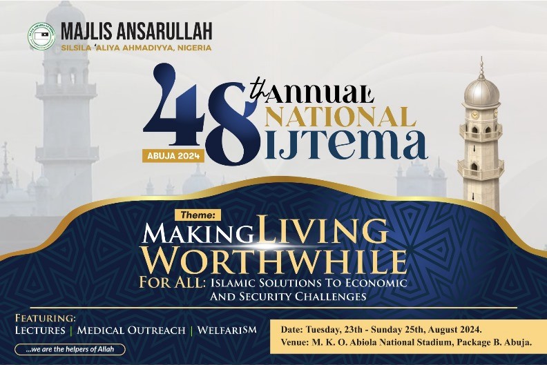 48TH MAJLIS ANSARULLAH SILSILA ‘ALIYA AHMADIYYA NIGERIA (ABUJA 2024)